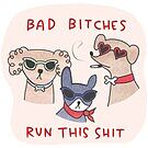 Product image for Bad Bitches Sticker