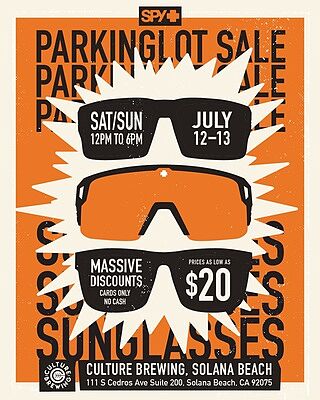 Time to score! ⚡️
Shop in person on July 12th and July 13th at our Parking Lot Sale at @culturebrewingco in Solana Beach, CA.
We’ll have killer deals on deck. We’re talking exclusive styles you won’t find online- at unbeatable prices. Stop by and stock up for the summer.
Beers will be cold. Giveaways will be hot. Deals will be borderline criminal.
See you in the lot.
#SpyOptic #CultureBrewing #ParkingLotSale #Summer