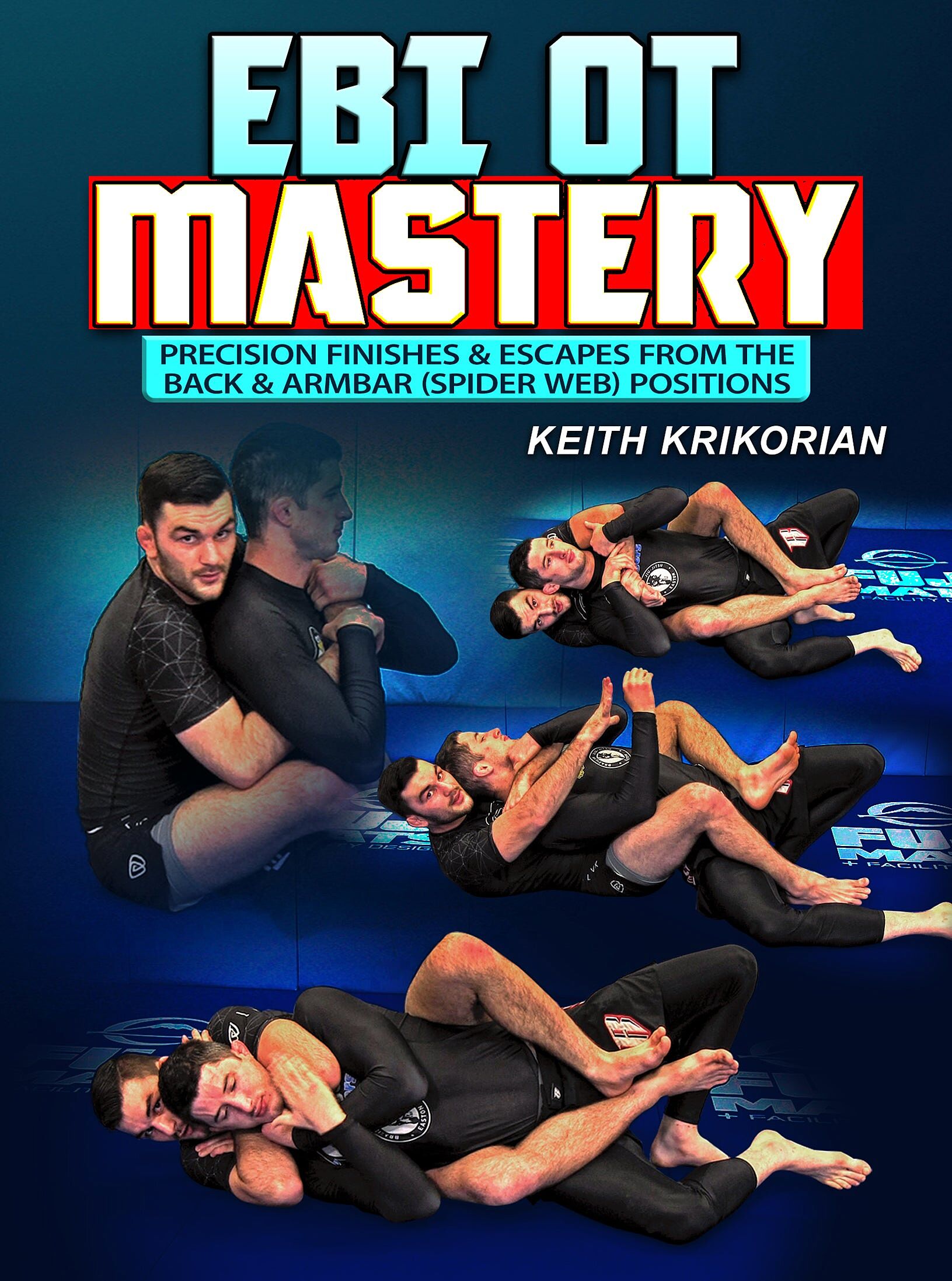 EBI OT Mastery by Keith Krikorian cover art