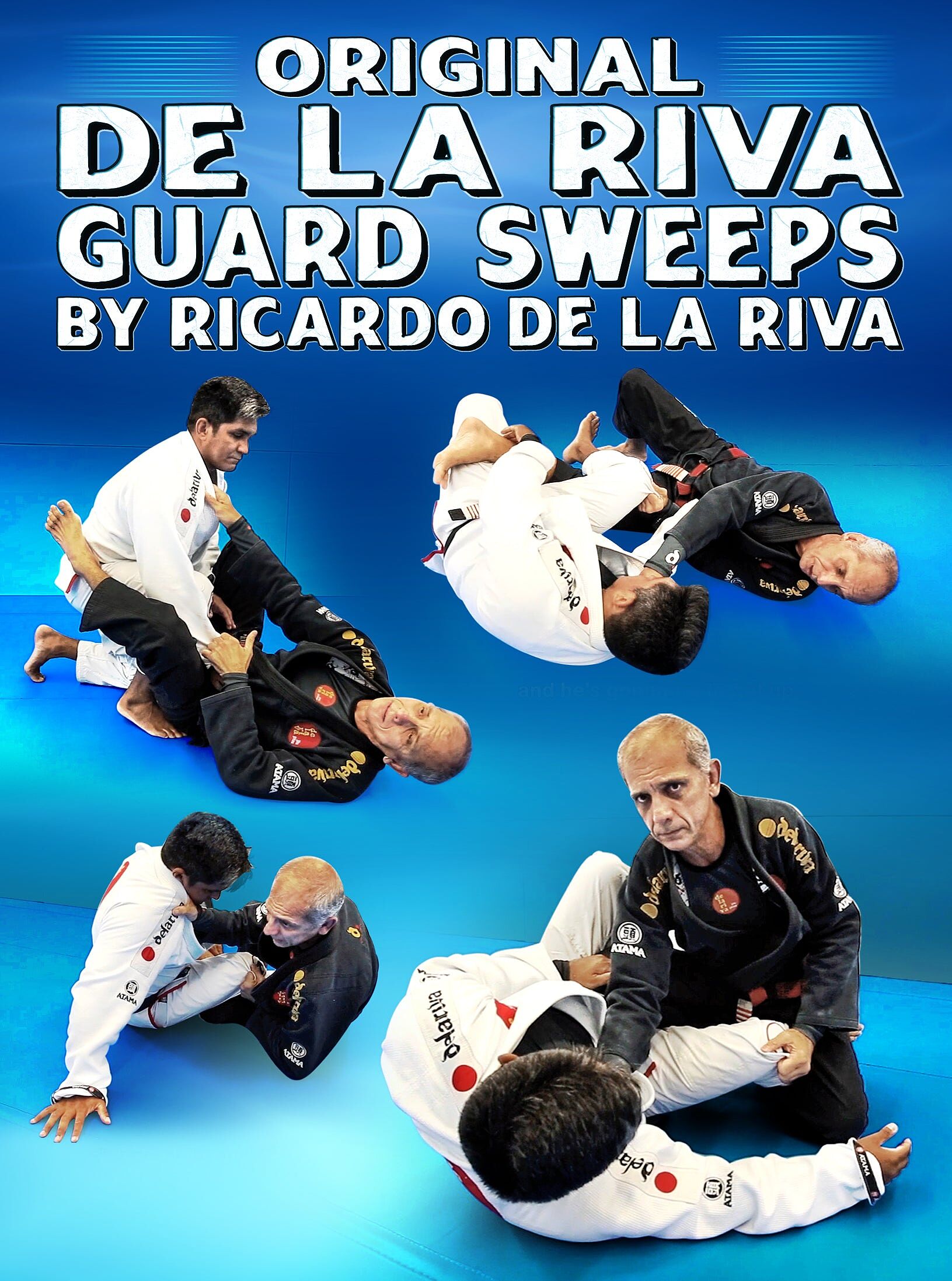 Original De La Riva Guard Sweeps by Ricardo De La Riva cover art