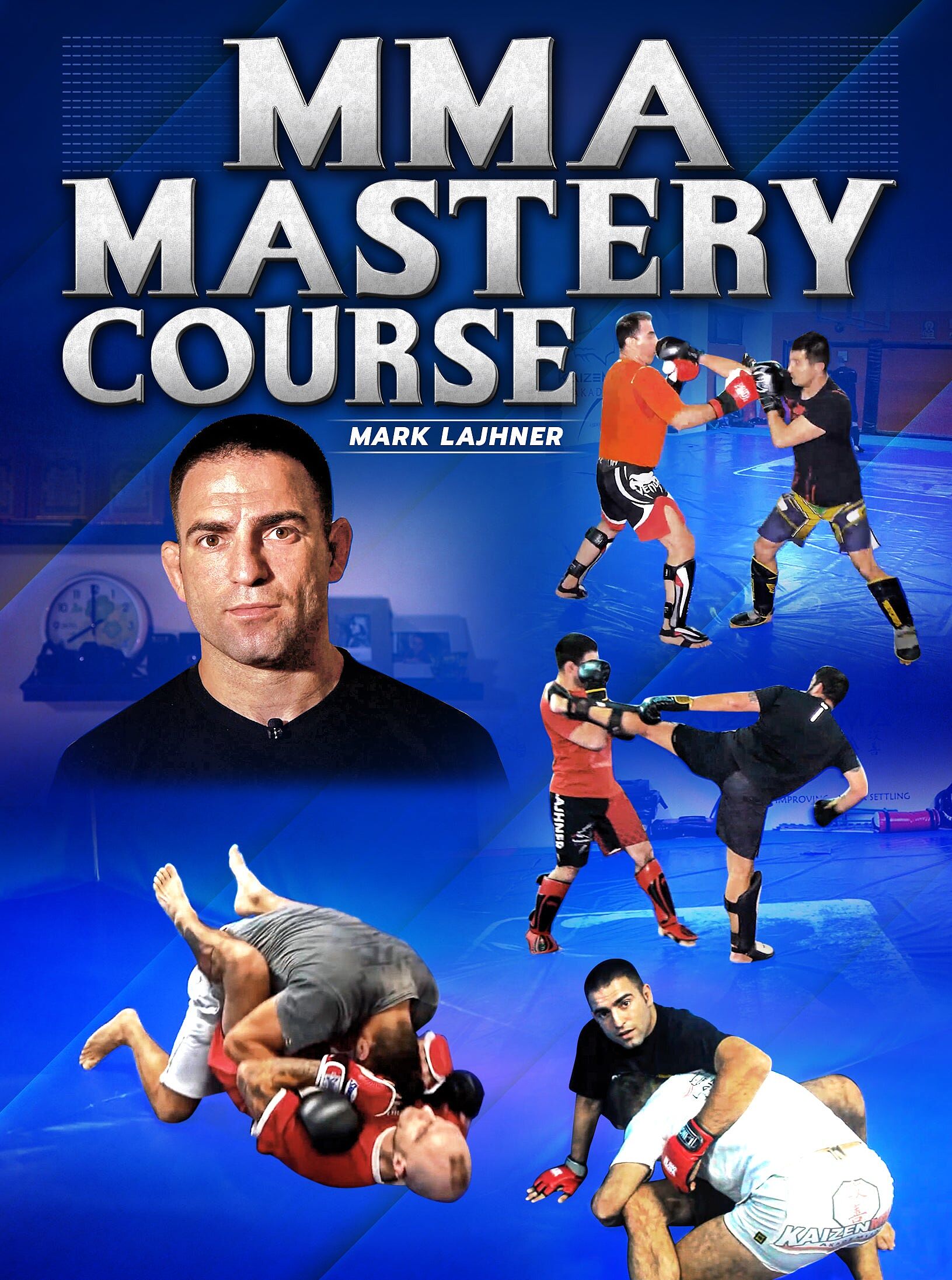 MMA Mastery Course by Mark Lajhner cover art