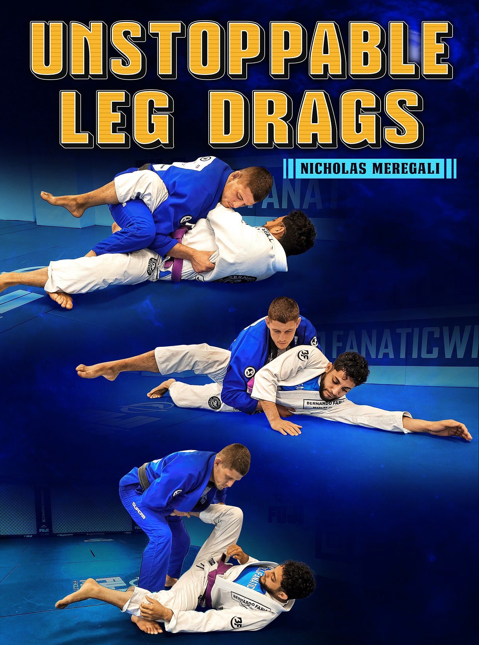 Unstoppable Leg Drags by Nicholas Meregali cover art