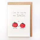 Product image for I Love You From My Head Tomatoes