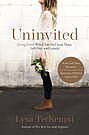 Product image for Uninvited: Living Loved When You Feel Less Than, Left Out, and Lonely