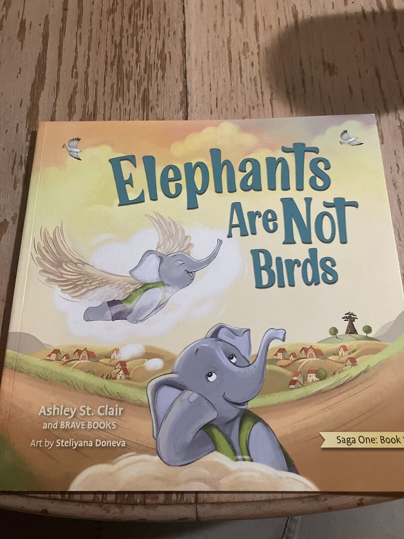 Elephants Are Not Birds by Ashley St. Clair and BRAVE Books 