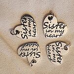 "Sister in My Heart" Charm