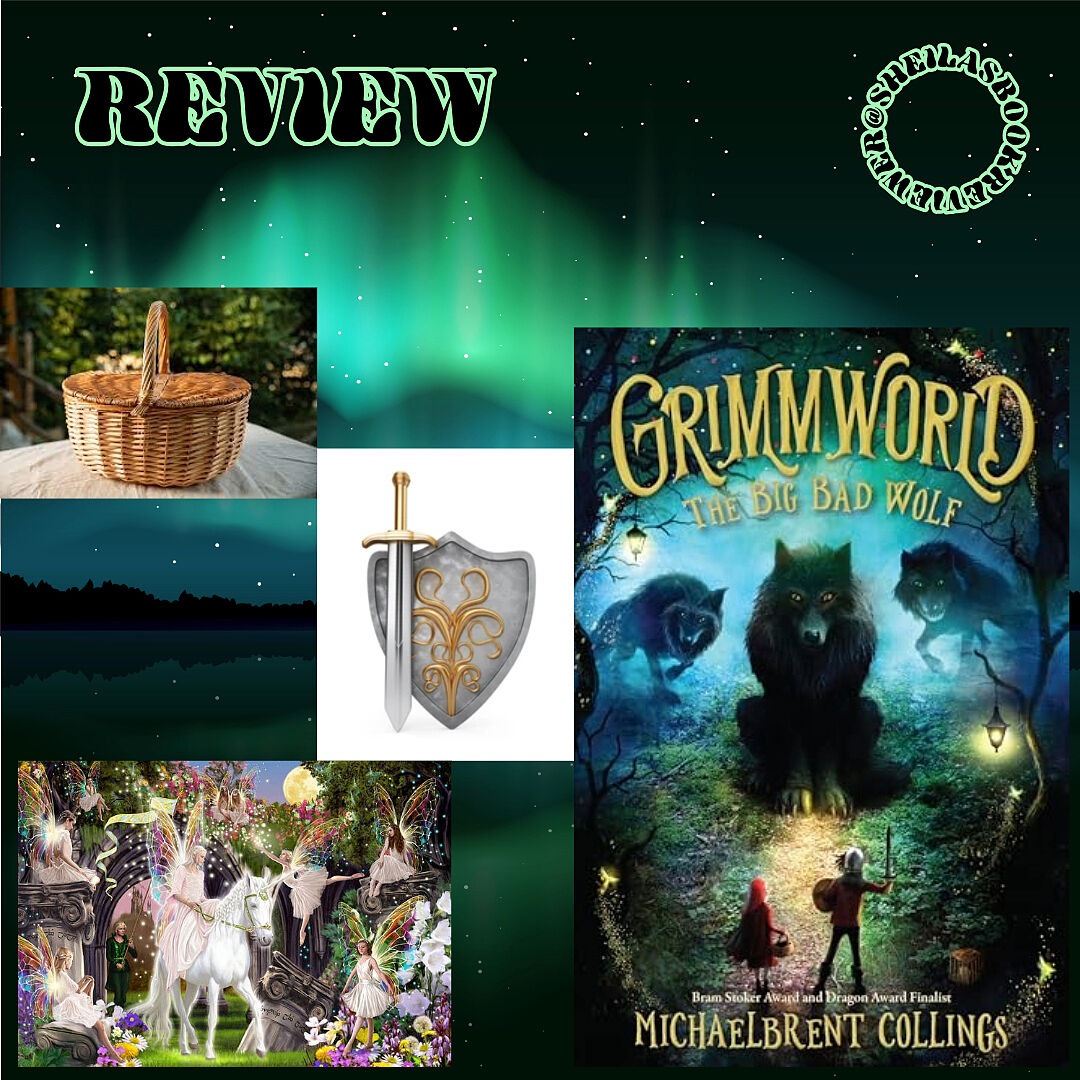 The Big Bad Wolf (Grimmworld Book 2) - COLLINGS, MICHAELBRENT